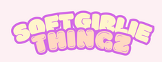 Soft Girlie Thingz